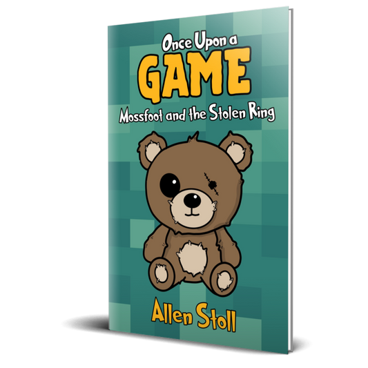 Once Upon a Game: Mossfoot and the Stolen Ring (HARDCOVER) - Author Signed