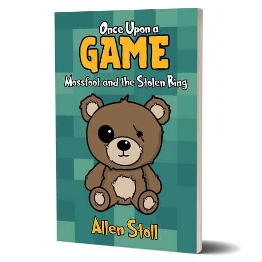 Once Upon a Game: Mossfoot and the Stolen Ring (PAPERBACK) - Author Signed